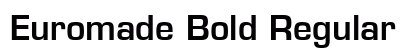 Euromade Bold Regular Font Preview