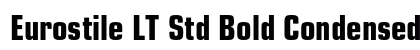 Eurostile LT Std Bold Condensed Preview