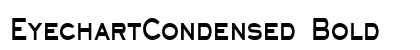 EyechartCondensed Bold font free download