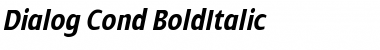 Dialog Cond BoldItalic Font