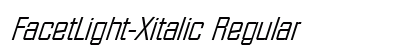 FacetLight-Xitalic Regular Preview