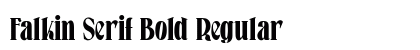 Falkin Serif Bold Regular Font Preview