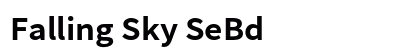 Falling Sky SeBd Preview