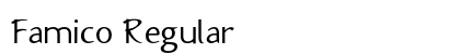 Famico Regular Preview