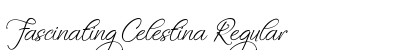 Fascinating Celestina Regular font free download