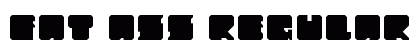 Fat Ass Regular font free download