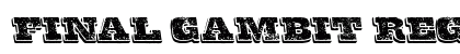 Final Gambit Regular Font Preview