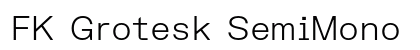 FK Grotesk SemiMono Light Preview