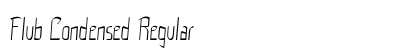 Flub Condensed Regular Preview