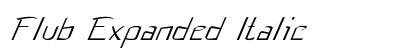 Flub Expanded Italic Preview