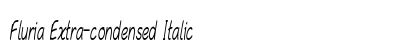 Fluria Extra-condensed Italic Preview