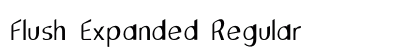 Flush Expanded Regular font free download