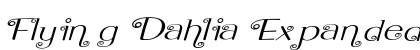 Flying Dahlia Expanded Italic Preview