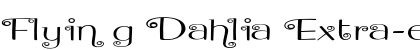 Flying Dahlia Extra-expanded Regular font free download