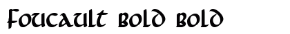 Foucault Bold Bold Font Preview