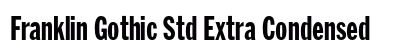 Franklin Gothic Std Extra Condensed preview