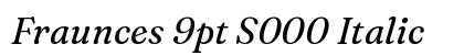 Fraunces 9pt S000 Italic font free download
