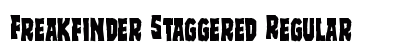Freakfinder Staggered Regular Font Freakfinder Staggered Regular Font Preview