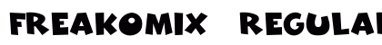 Freakomix Regular Font Preview