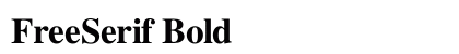 FreeSerif Bold font free download
