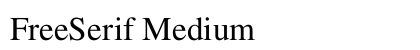 FreeSerif Medium Preview