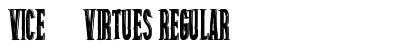 Vice &amp; Virtues Regular font free download