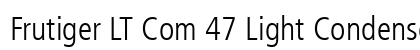 Frutiger LT Com 47 Light Condensed Preview