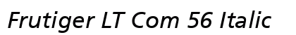 Frutiger LT Com 56 Italic Preview