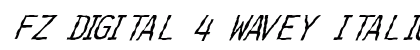 FZ DIGITAL 4 WAVEY ITALIC Normal Font Preview