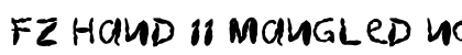 FZ HAND 11 MANGLED Normal Font FZ HAND 11 MANGLED Normal Font Preview