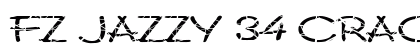 FZ JAZZY 34 CRACKED EX Normal font free download