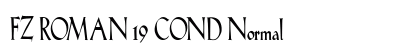 FZ ROMAN 19 COND Normal Font Preview