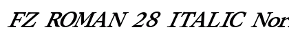 FZ ROMAN 28 ITALIC Normal Font Preview