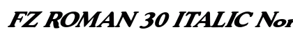 FZ ROMAN 30 ITALIC Normal Font Preview