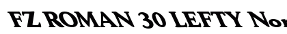 FZ ROMAN 30 LEFTY Normal Font Preview