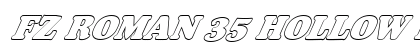 FZ ROMAN 35 HOLLOW ITALIC Normal Font Preview