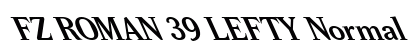 FZ ROMAN 39 LEFTY Normal Font Preview