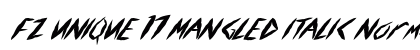 FZ UNIQUE 17 MANGLED ITALIC Normal Font FZ UNIQUE 17 MANGLED ITALIC Normal Font Preview