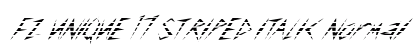FZ UNIQUE 17 STRIPED ITALIC Normal Font Preview