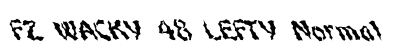 FZ WACKY 48 LEFTY Normal Font FZ WACKY 48 LEFTY Normal Font Preview