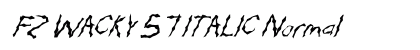 FZ WACKY 57 ITALIC Normal Font Preview