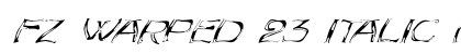 FZ WARPED 23 ITALIC Normal font free download