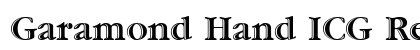 Garamond Hand ICG Regular Font Preview