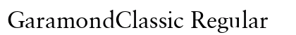 GaramondClassic Regular font free download