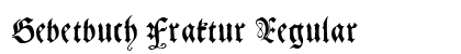 Gebetbuch Fraktur Regular Font Preview