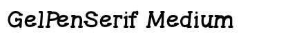 GelPenSerif Medium Preview