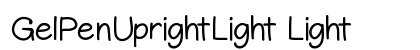 GelPenUprightLight Light font free download