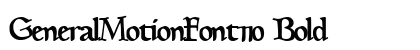 GeneralMotionFont110 Bold font free download