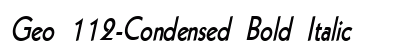 Geo 112-Condensed Bold Italic Preview
