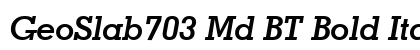 GeoSlab703 Md BT Bold Italic font free download